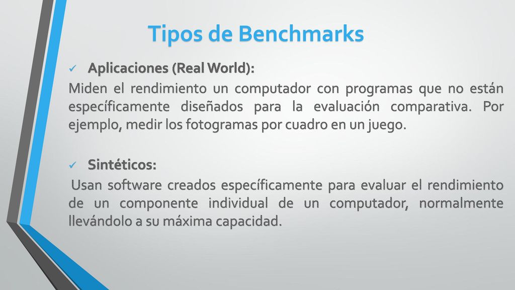 Tipos de Benchmarks Aplicaciones (Real World):