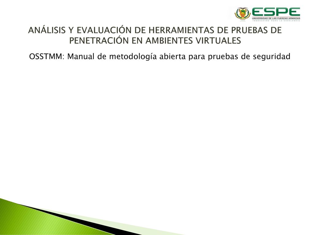 ANÁLISIS Y EVALUACIÓN DE HERRAMIENTAS DE PRUEBAS DE PENETRACIÓN EN AMBIENTES VIRTUALES