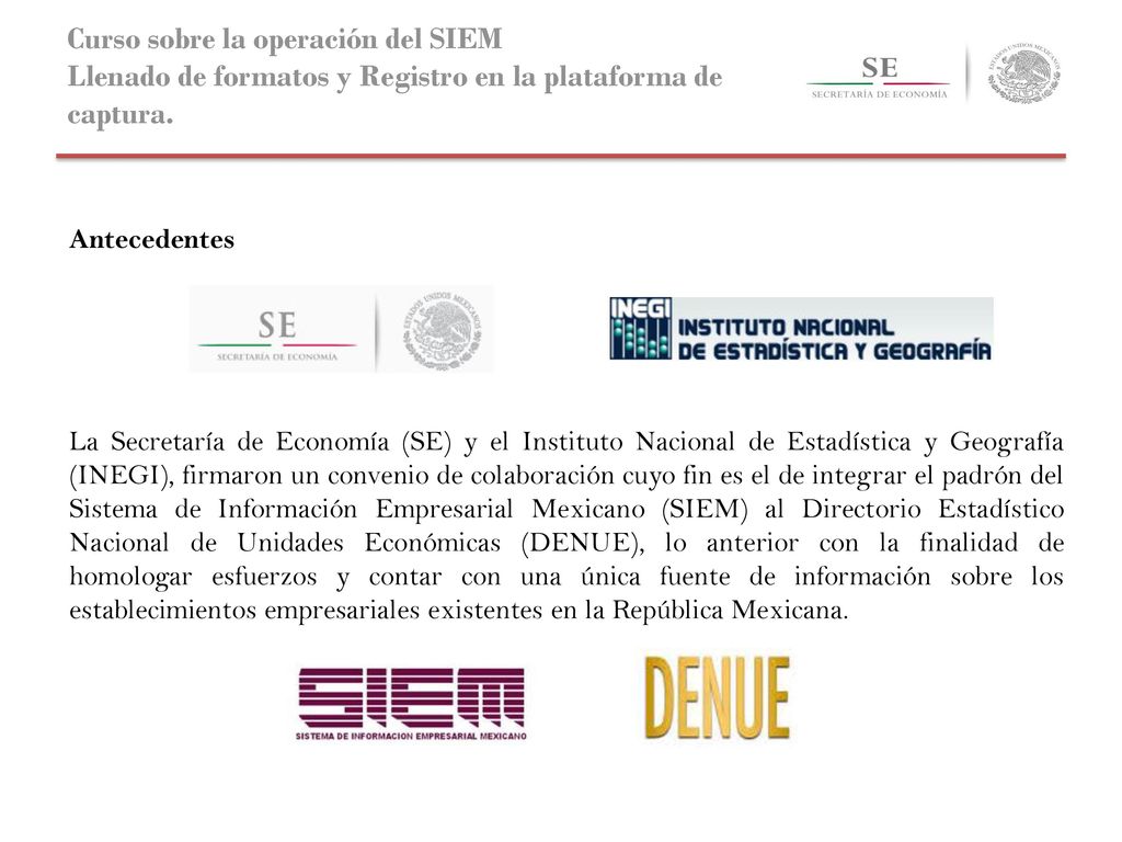 Curso sobre la operación del SIEM Llenado de formatos y Registro en la plataforma de captura.