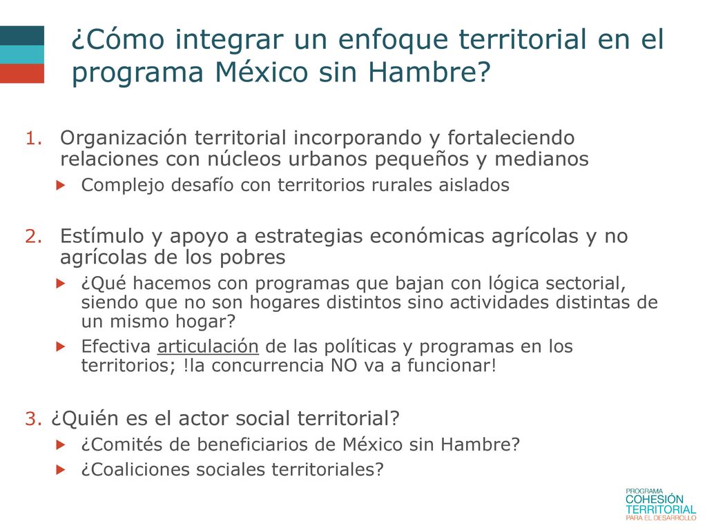 ¿Cómo integrar un enfoque territorial en el programa México sin Hambre