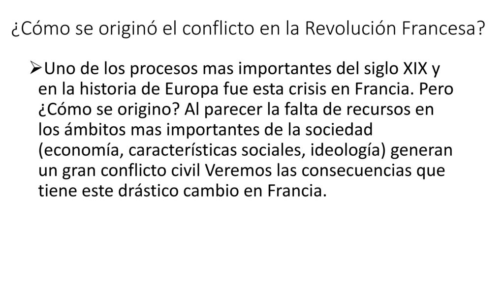 ¿Cómo se originó el conflicto en la Revolución Francesa