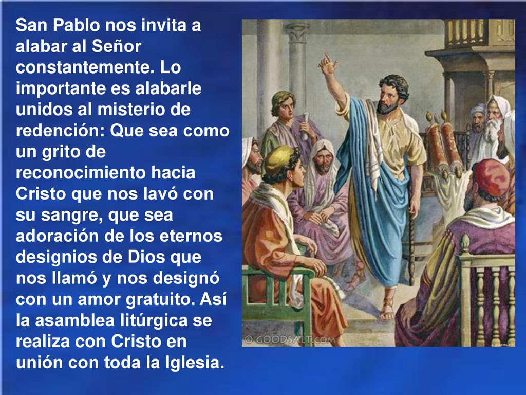 San Pablo nos invita a alabar al Señor constantemente