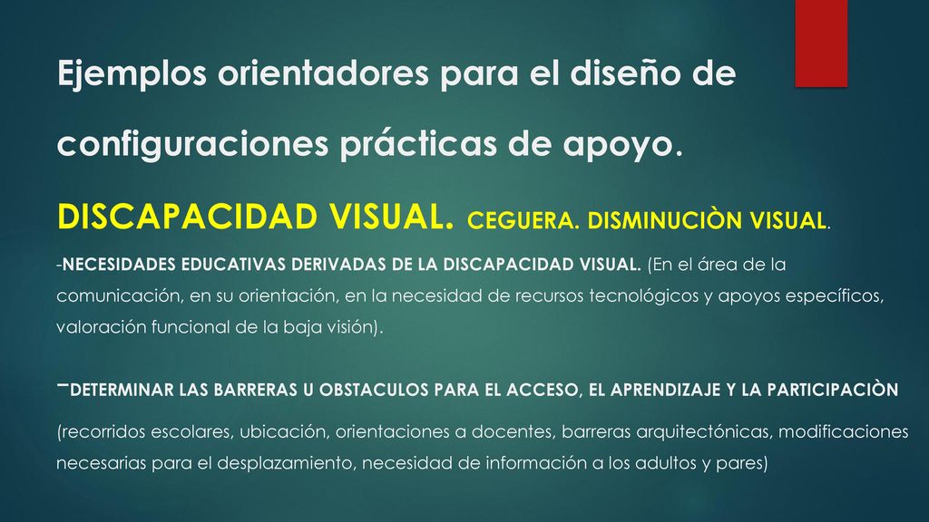 Ejemplos orientadores para el diseño de configuraciones prácticas de apoyo.
