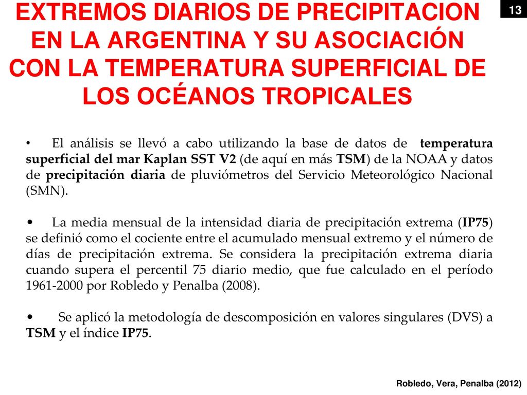 EXTREMOS DIARIOS DE PRECIPITACION EN LA ARGENTINA Y SU ASOCIACIÓN CON LA TEMPERATURA SUPERFICIAL DE LOS OCÉANOS TROPICALES