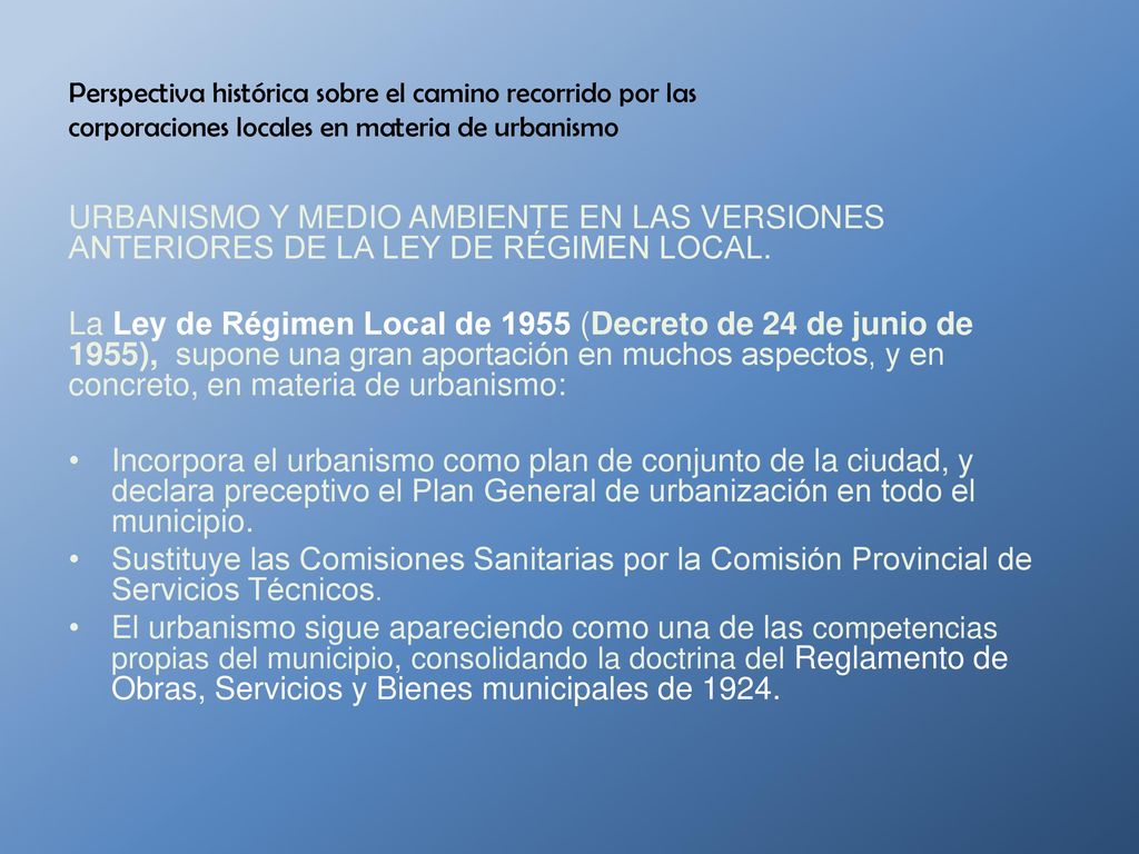 Perspectiva histórica sobre el camino recorrido por las corporaciones locales en materia de urbanismo