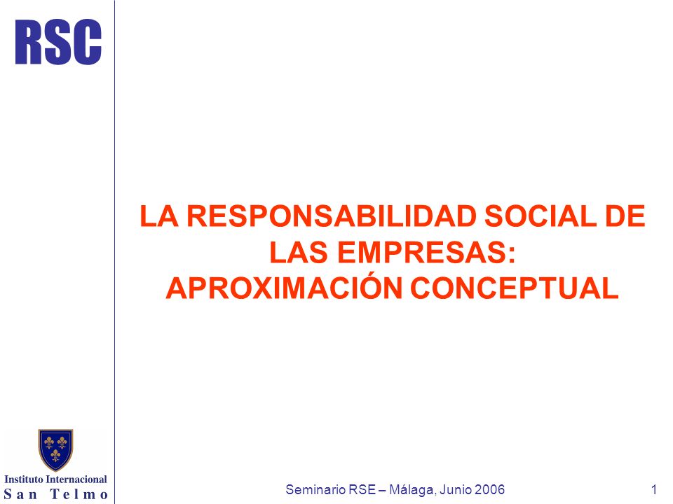 LA RESPONSABILIDAD SOCIAL DE LAS EMPRESAS: APROXIMACIÓN CONCEPTUAL