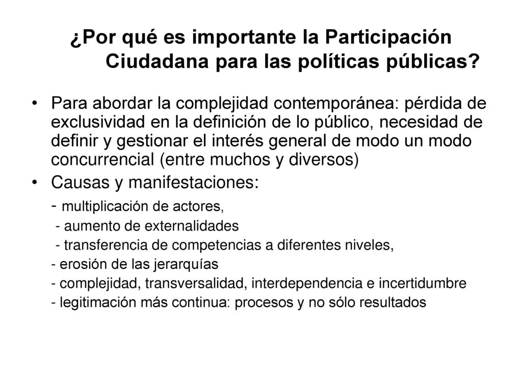 ¿Por qué es importante la Participación Ciudadana para las políticas públicas