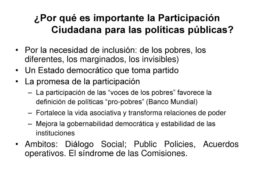 ¿Por qué es importante la Participación Ciudadana para las políticas públicas