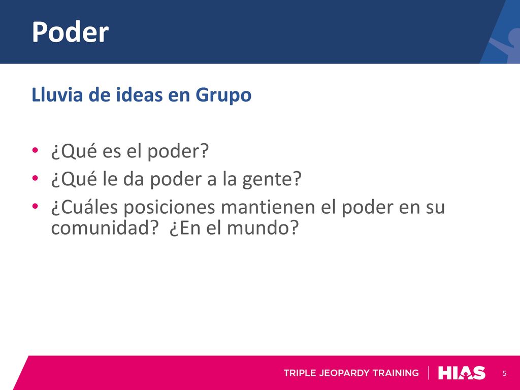 Poder Lluvia de ideas en Grupo ¿Qué es el poder