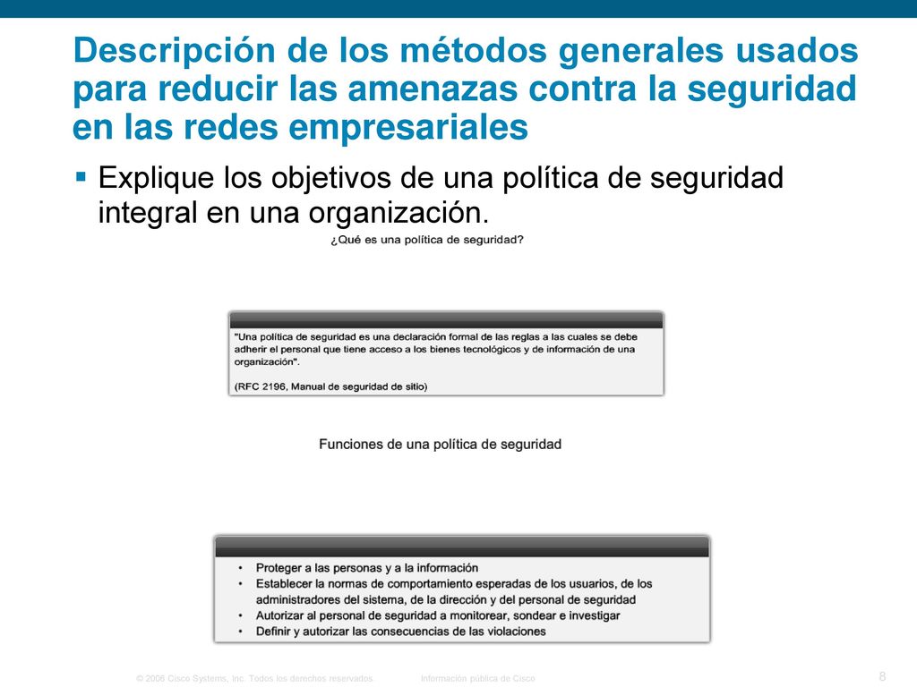 Descripción de los métodos generales usados para reducir las amenazas contra la seguridad en las redes empresariales