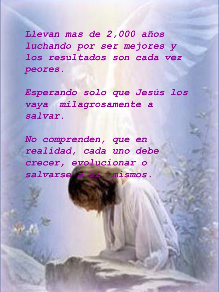 Llevan mas de 2,000 años luchando por ser mejores y los resultados son cada vez peores.