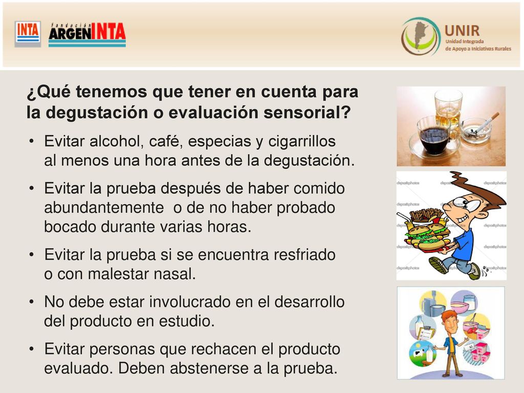 ¿Qué tenemos que tener en cuenta para la degustación o evaluación sensorial