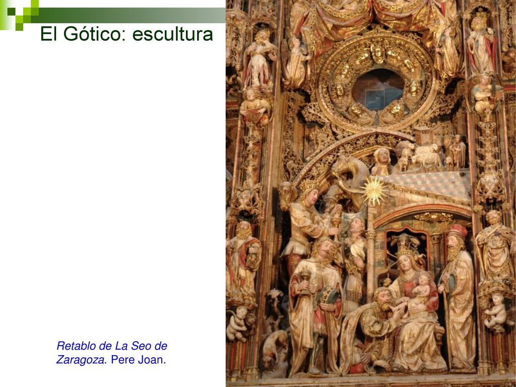 El Gótico: escultura Retablo de La Seo de Zaragoza. Pere Joan.
