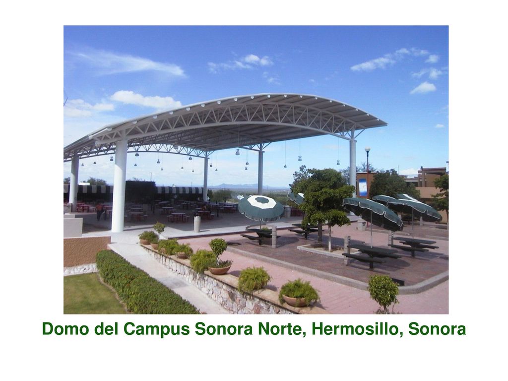 Domo del Campus Sonora Norte, Hermosillo, Sonora