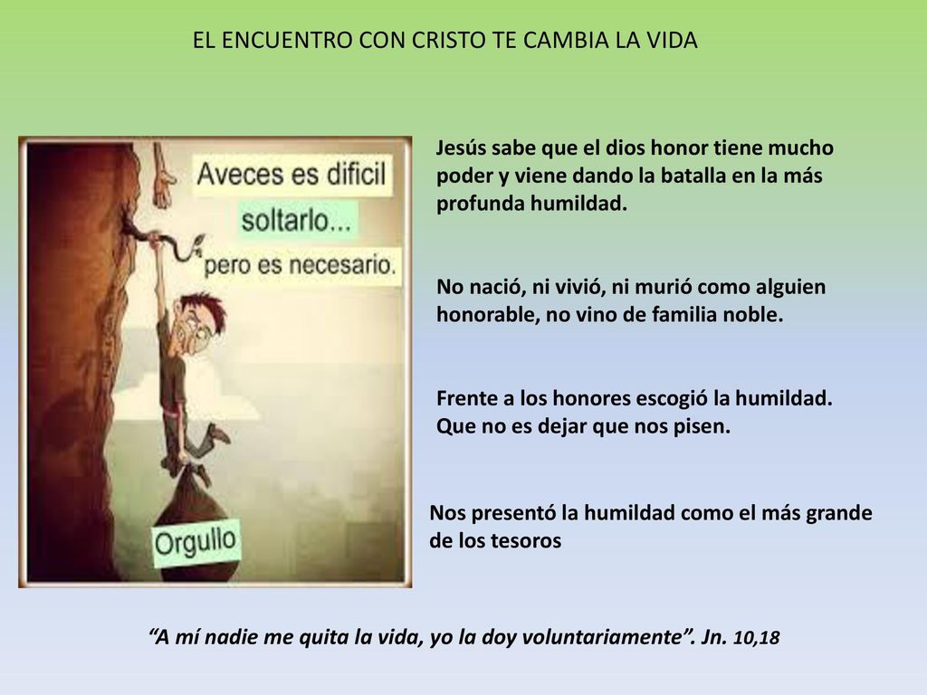 A mí nadie me quita la vida, yo la doy voluntariamente . Jn. 10,18