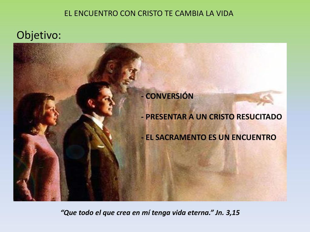 Que todo el que crea en mí tenga vida eterna. Jn. 3,15