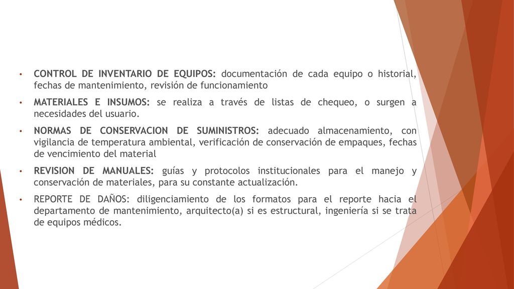 CONTROL DE INVENTARIO DE EQUIPOS: documentación de cada equipo o historial, fechas de mantenimiento, revisión de funcionamiento