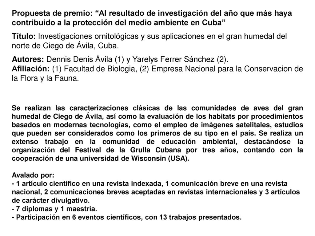 Autores: Dennis Denis Ávila (1) y Yarelys Ferrer Sánchez (2).
