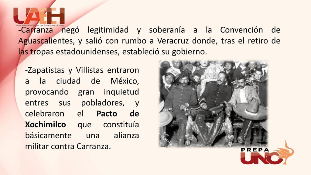 -Carranza negó legitimidad y soberanía a la Convención de Aguascalientes, y salió con rumbo a Veracruz donde, tras el retiro de las tropas estadounidenses, estableció su gobierno.
