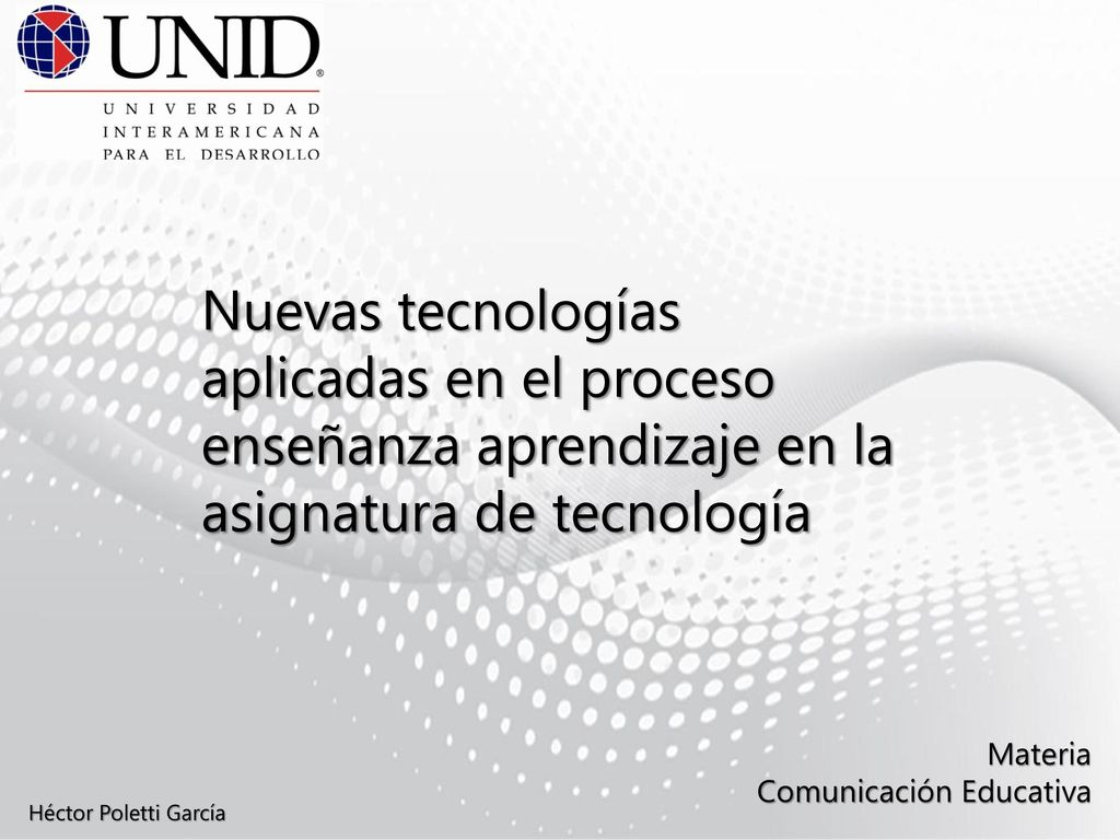 Nuevas tecnologías aplicadas en el proceso enseñanza aprendizaje en la asignatura de tecnología