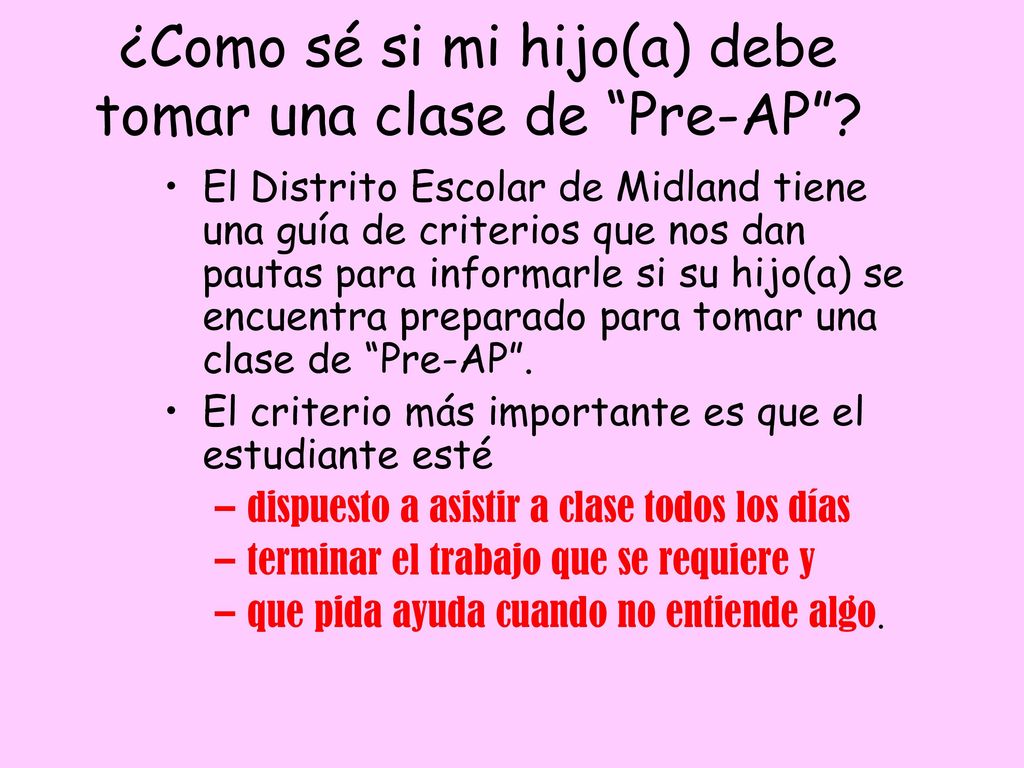 ¿Como sé si mi hijo(a) debe tomar una clase de Pre-AP