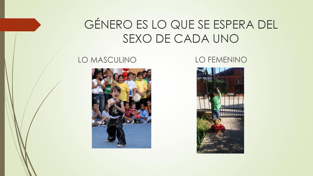 GÉNERO ES LO QUE SE ESPERA DEL SEXO DE CADA UNO