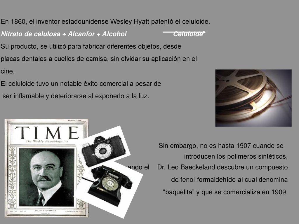 En 1860, el inventor estadounidense Wesley Hyatt patentó el celuloide.