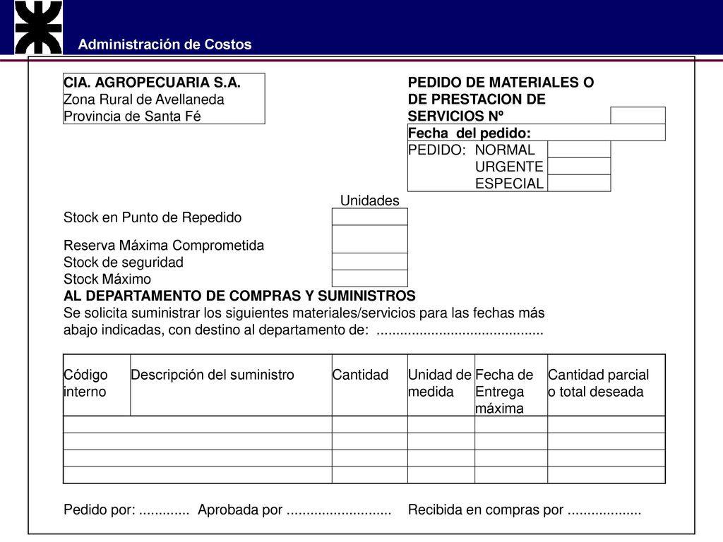 CIA. AGROPECUARIA S.A. PEDIDO DE MATERIALES O. Zona Rural de Avellaneda. DE PRESTACION DE. Provincia de Santa Fé.