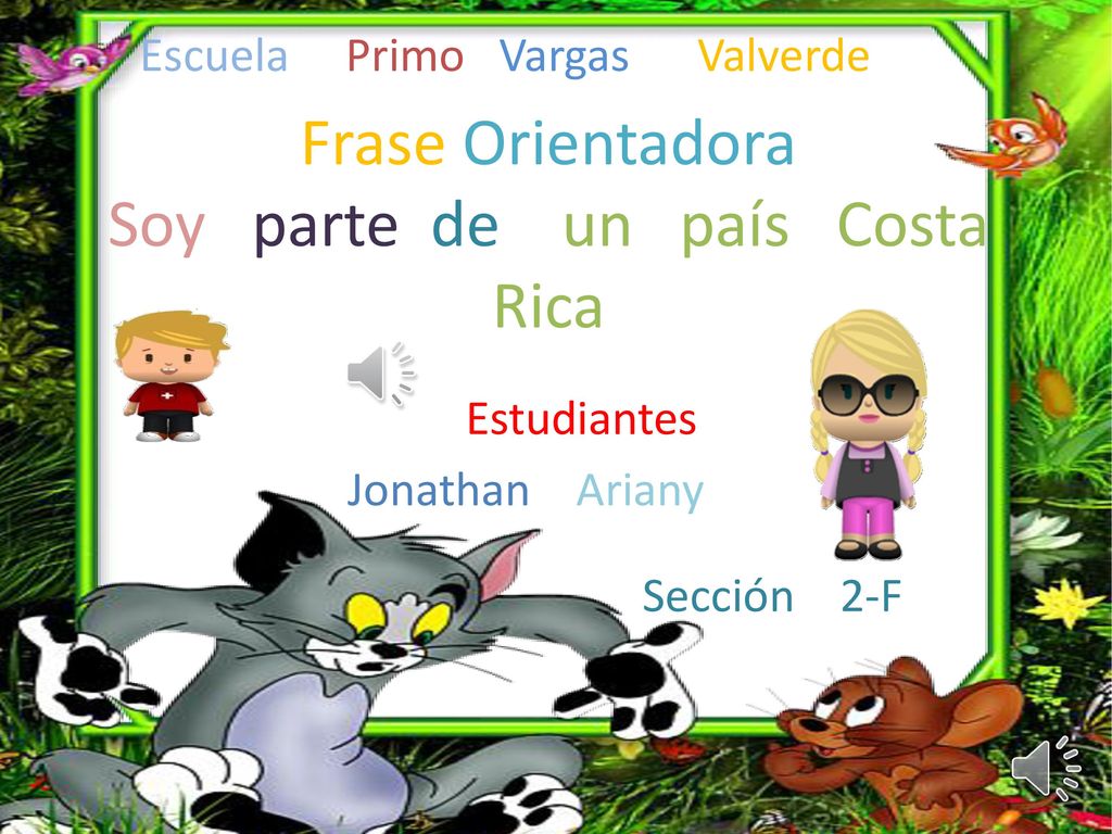 Frase Orientadora Soy parte de un país Costa Rica