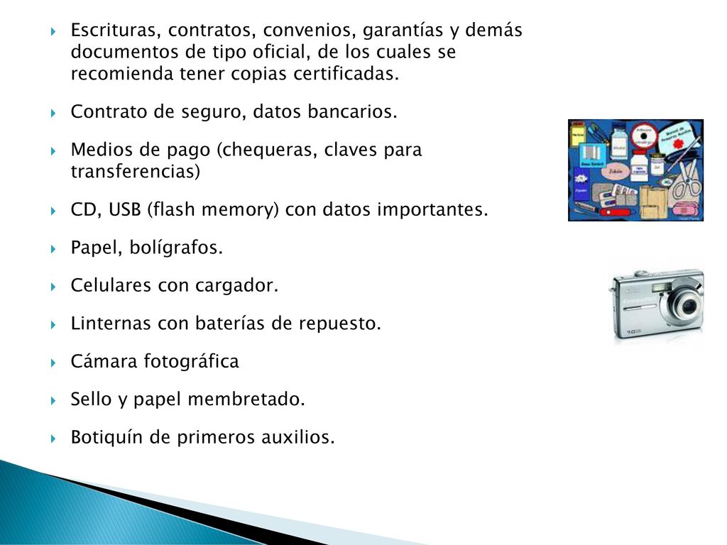 Escrituras, contratos, convenios, garantías y demás documentos de tipo oficial, de los cuales se recomienda tener copias certificadas.