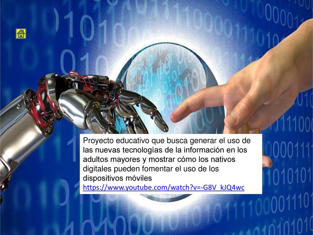 Proyecto educativo que busca generar el uso de las nuevas tecnologías de la información en los adultos mayores y mostrar cómo los nativos digitales pueden fomentar el uso de los dispositivos móviles