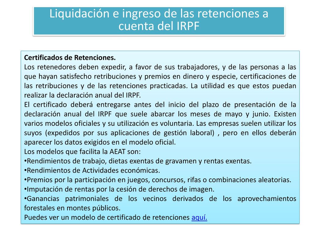 Liquidación e ingreso de las retenciones a cuenta del IRPF