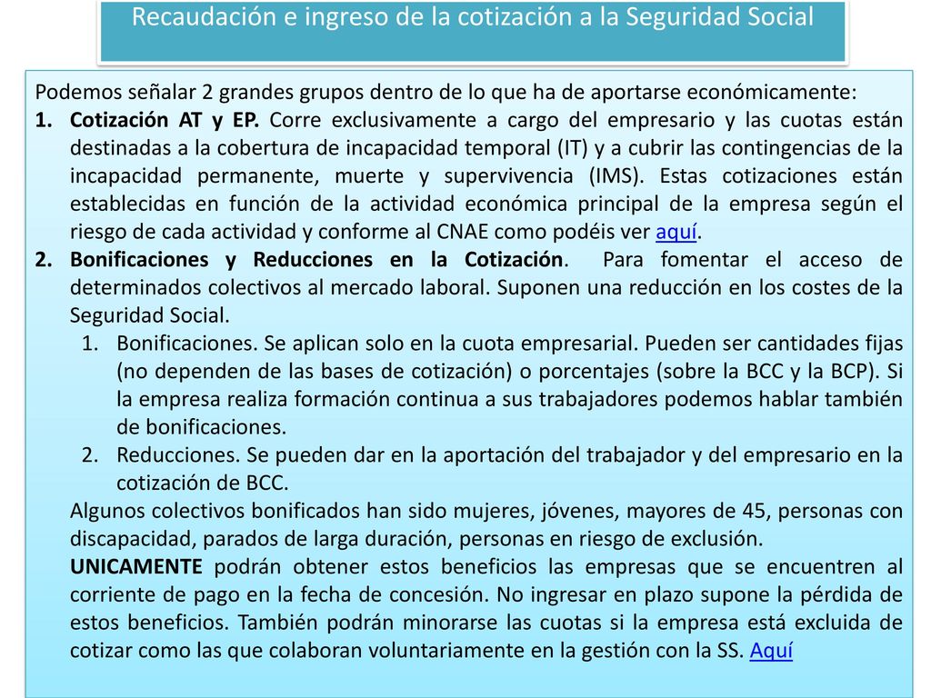 Recaudación e ingreso de la cotización a la Seguridad Social