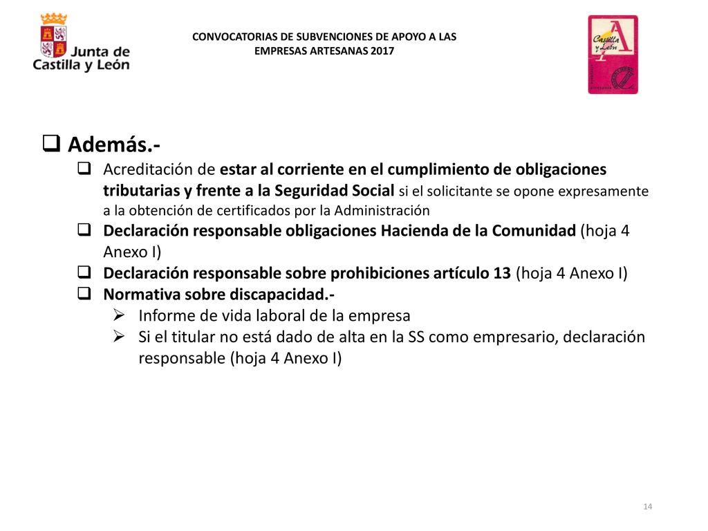 CONVOCATORIAS DE SUBVENCIONES DE APOYO A LAS EMPRESAS ARTESANAS 2017