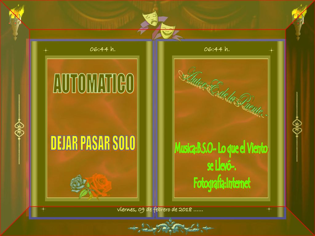 Musica:B.S.O- Lo que el Viento viernes, 09 de febrero de 2018 ……