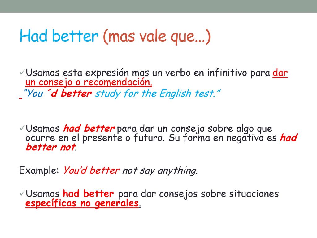 HAD BETTER” and “SHOULD” - ppt descargar
