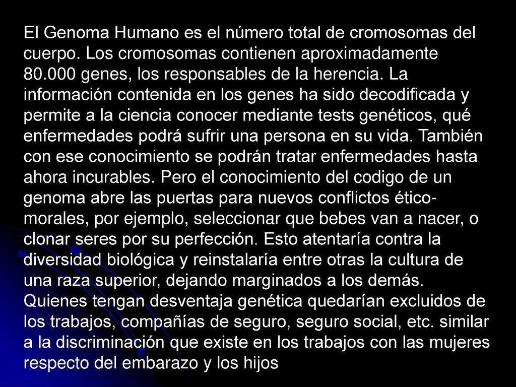 El Genoma Humano es el número total de cromosomas del cuerpo