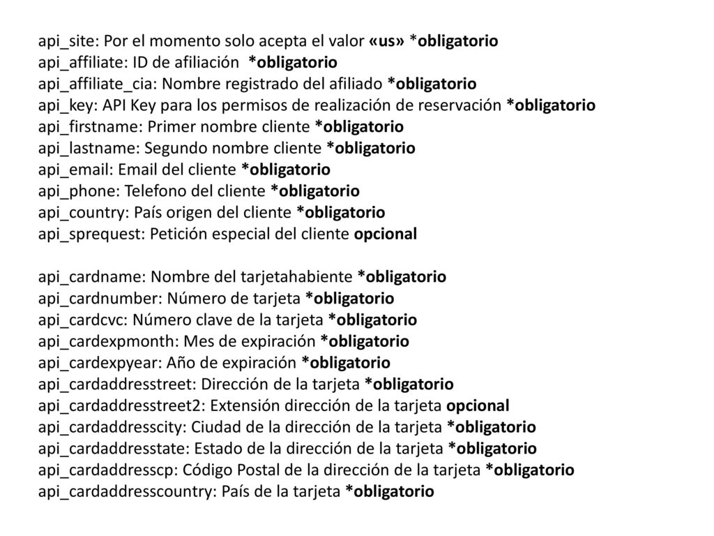 api_site: Por el momento solo acepta el valor «us» *obligatorio