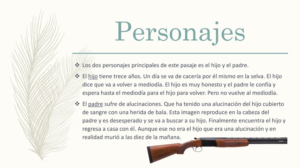 Personajes Los dos personajes principales de este pasaje es el hijo y el padre.