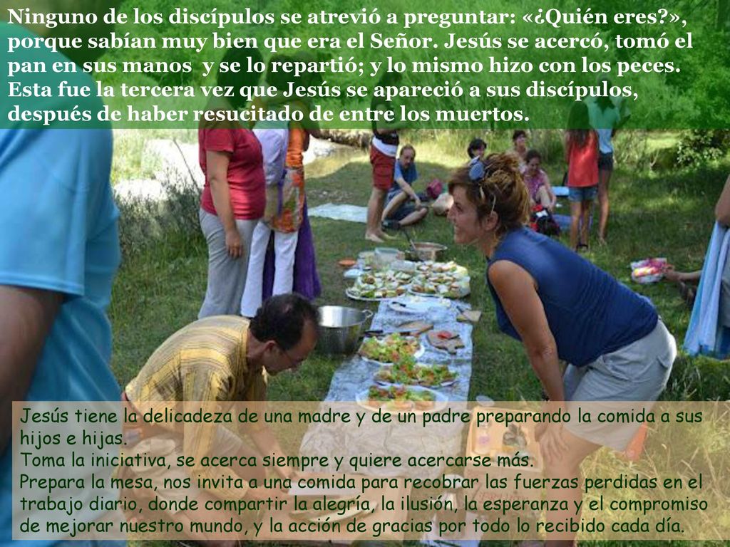 Ninguno de los discípulos se atrevió a preguntar: «¿Quién eres