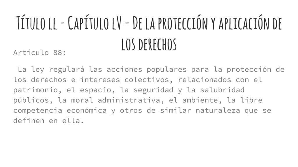 Título ll - Capítulo lV - De la protección y aplicación de los derechos