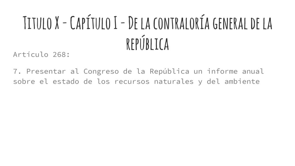 Titulo X - Capítulo I - De la contraloría general de la república