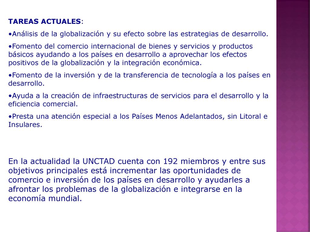 TAREAS ACTUALES: Análisis de la globalización y su efecto sobre las estrategias de desarrollo.