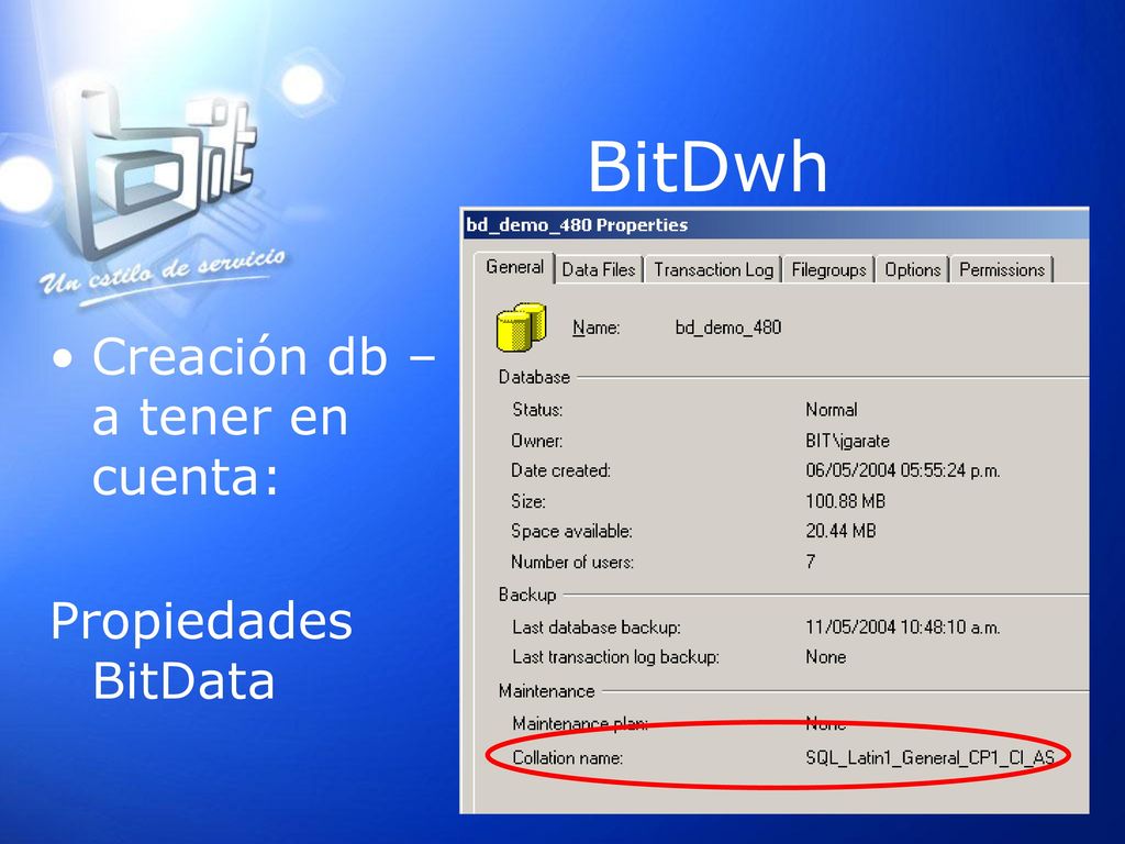BitDwh Creación db – a tener en cuenta: Propiedades BitData