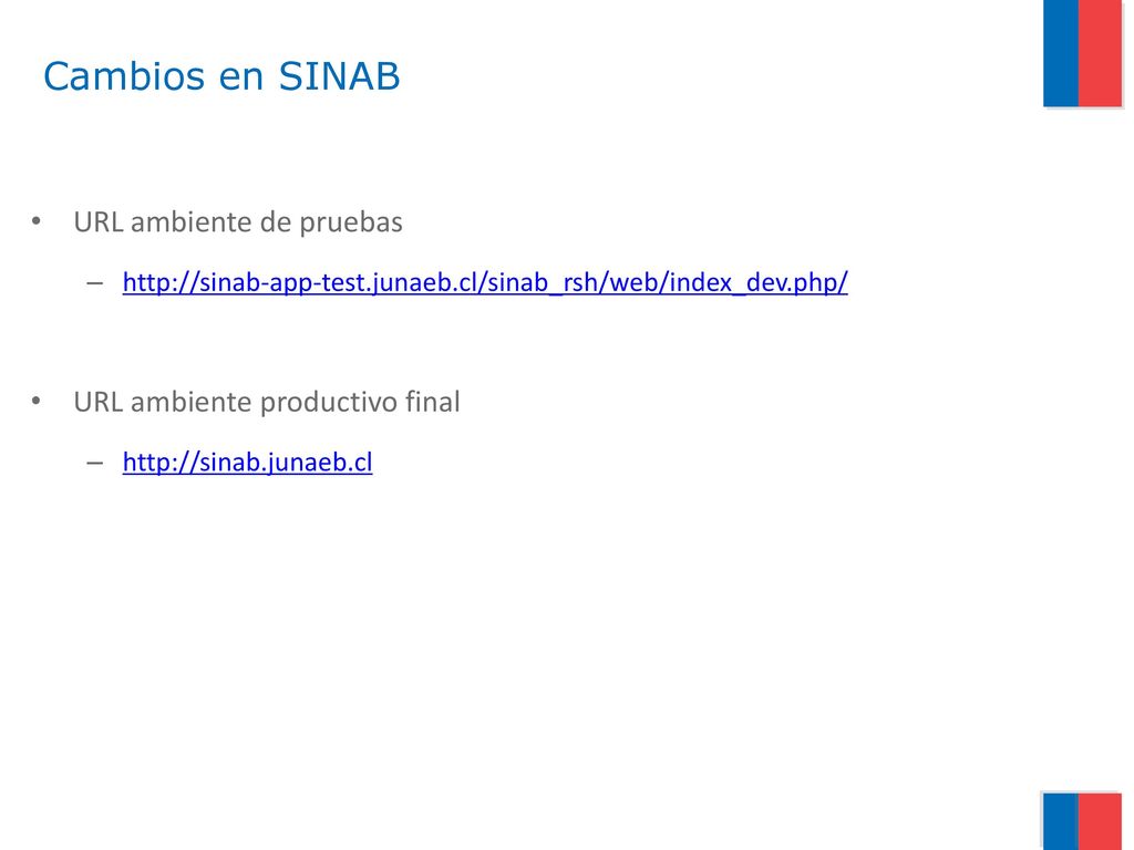 Cambios en SINAB URL ambiente de pruebas URL ambiente productivo final