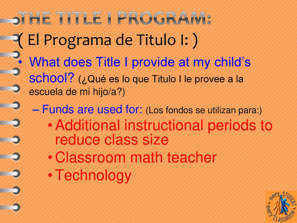 The Title I Program: ( El Programa de Titulo I: )