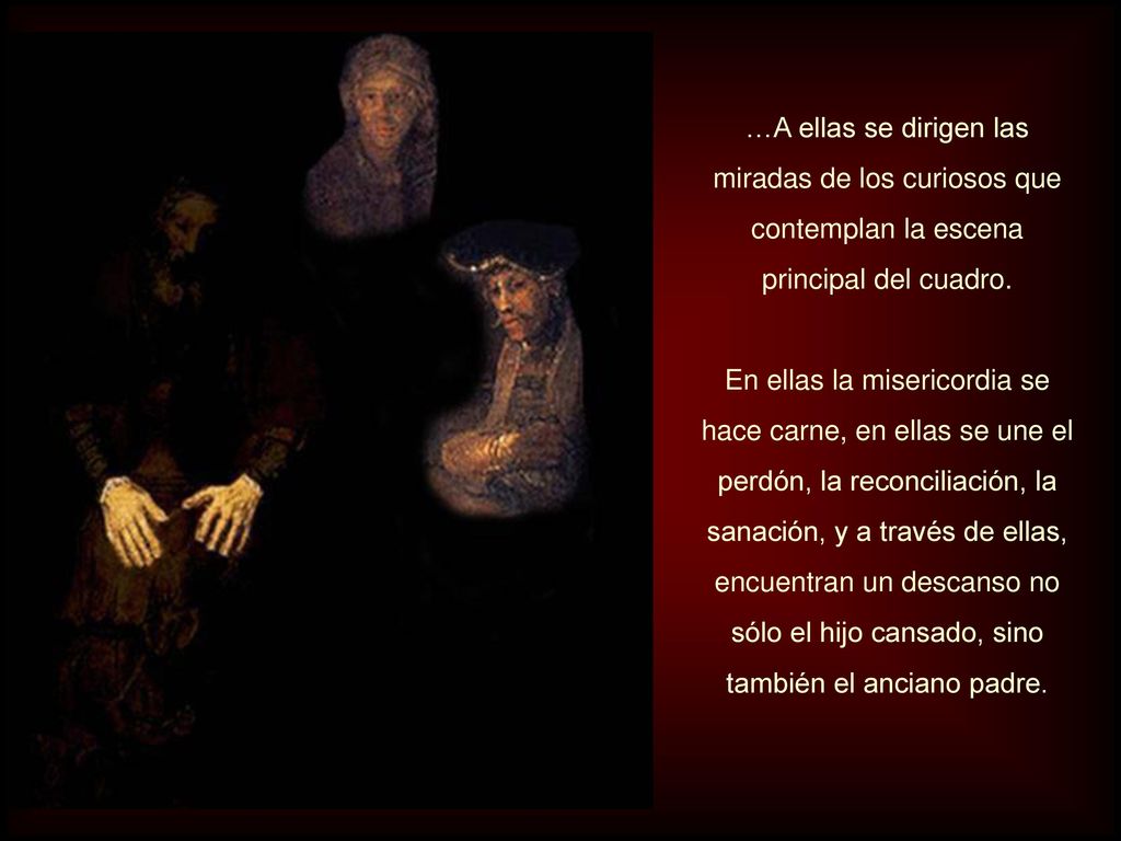 …A ellas se dirigen las miradas de los curiosos que contemplan la escena principal del cuadro.