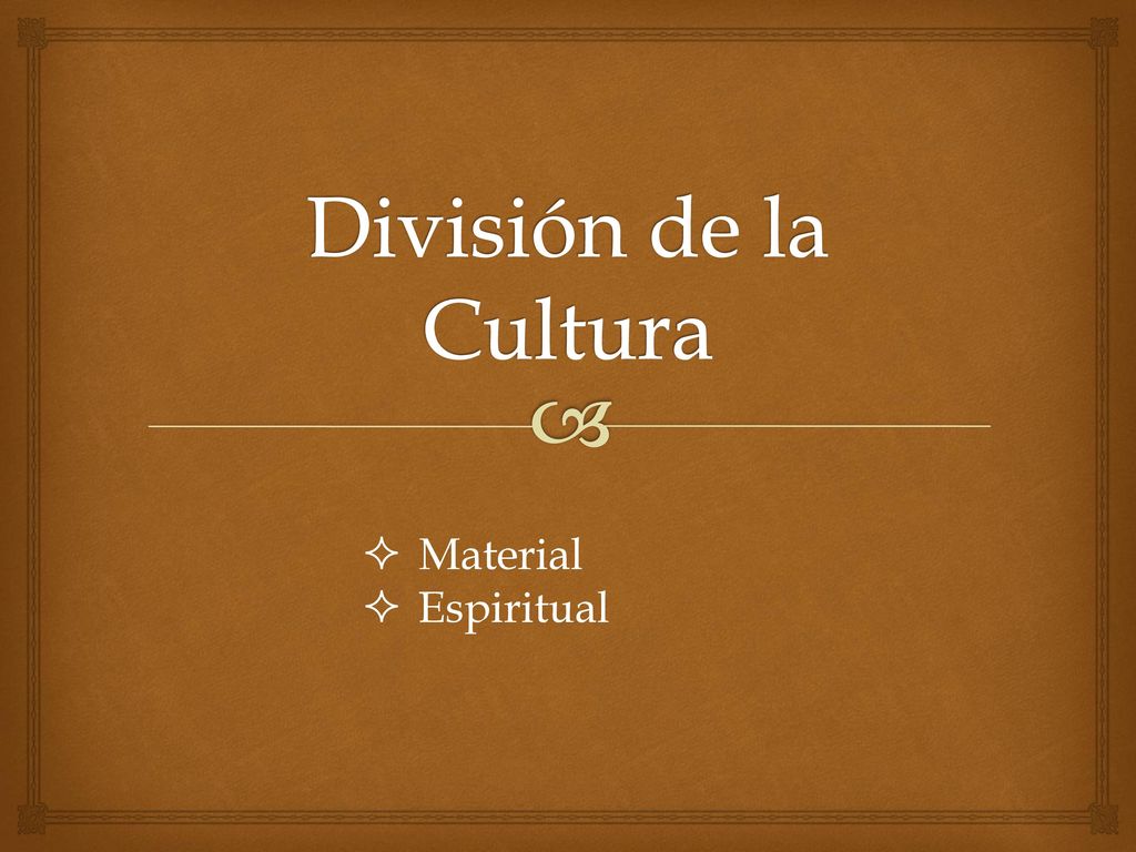División de la Cultura Material Espiritual