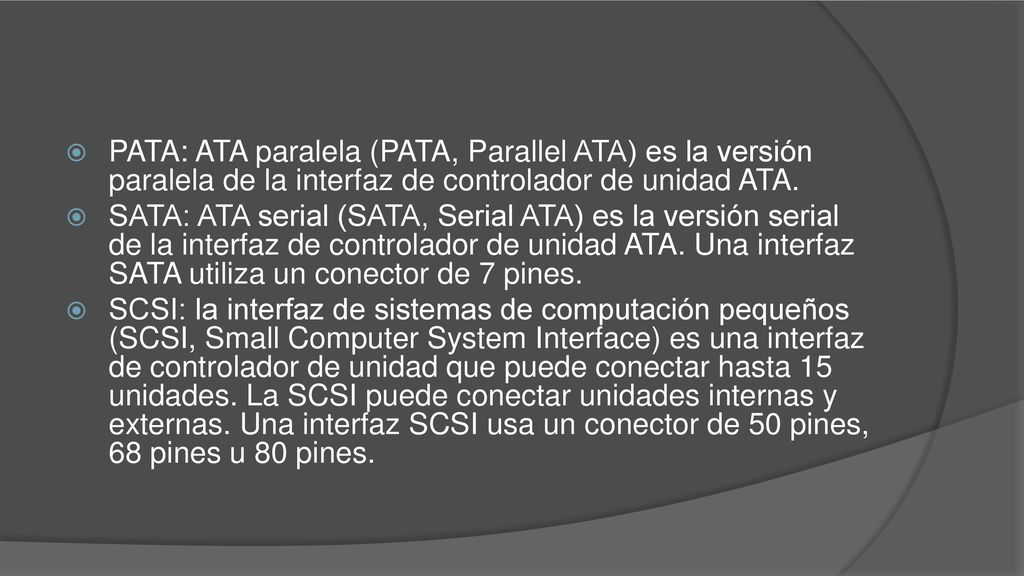 PATA: ATA paralela (PATA, Parallel ATA) es la versión paralela de la interfaz de controlador de unidad ATA.