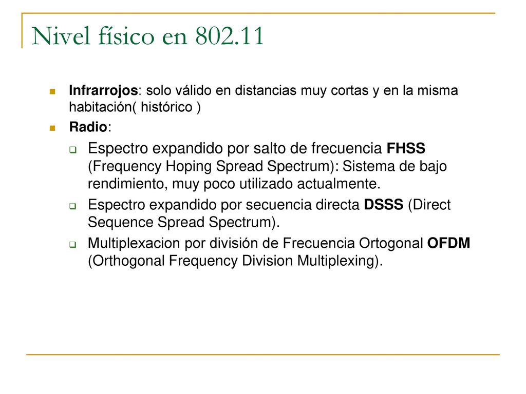 Nivel físico en Infrarrojos: solo válido en distancias muy cortas y en la misma habitación( histórico )